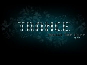   Trance